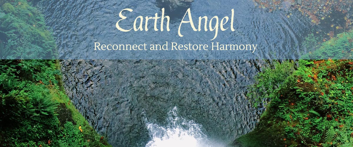 Earth Angel - earth-heart connection